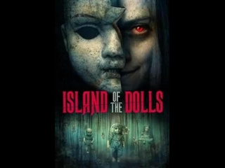 american horror film island of the dolls (2023)
